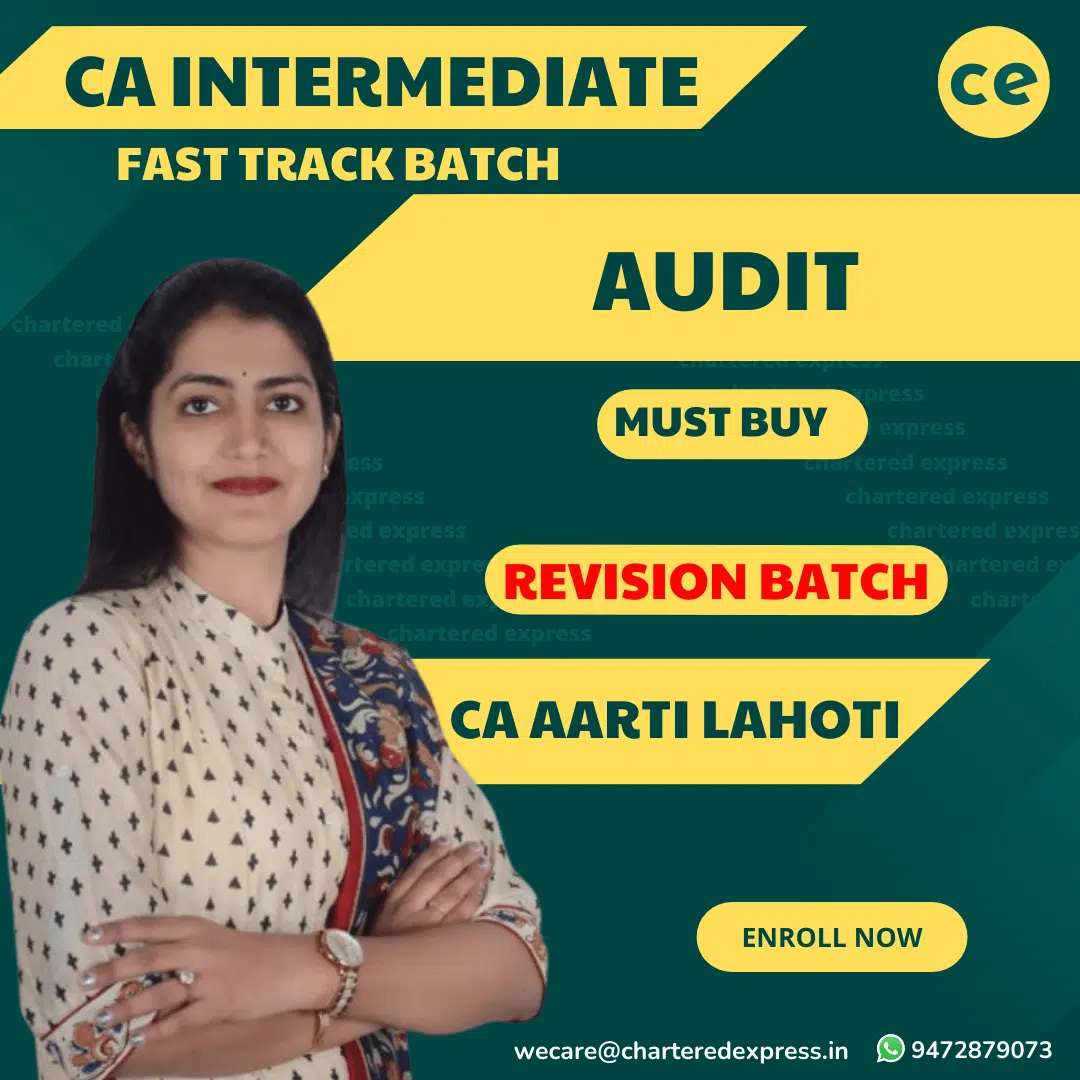 CA Inter Auditing Fast Track Batch By CA Aarti Lahoti