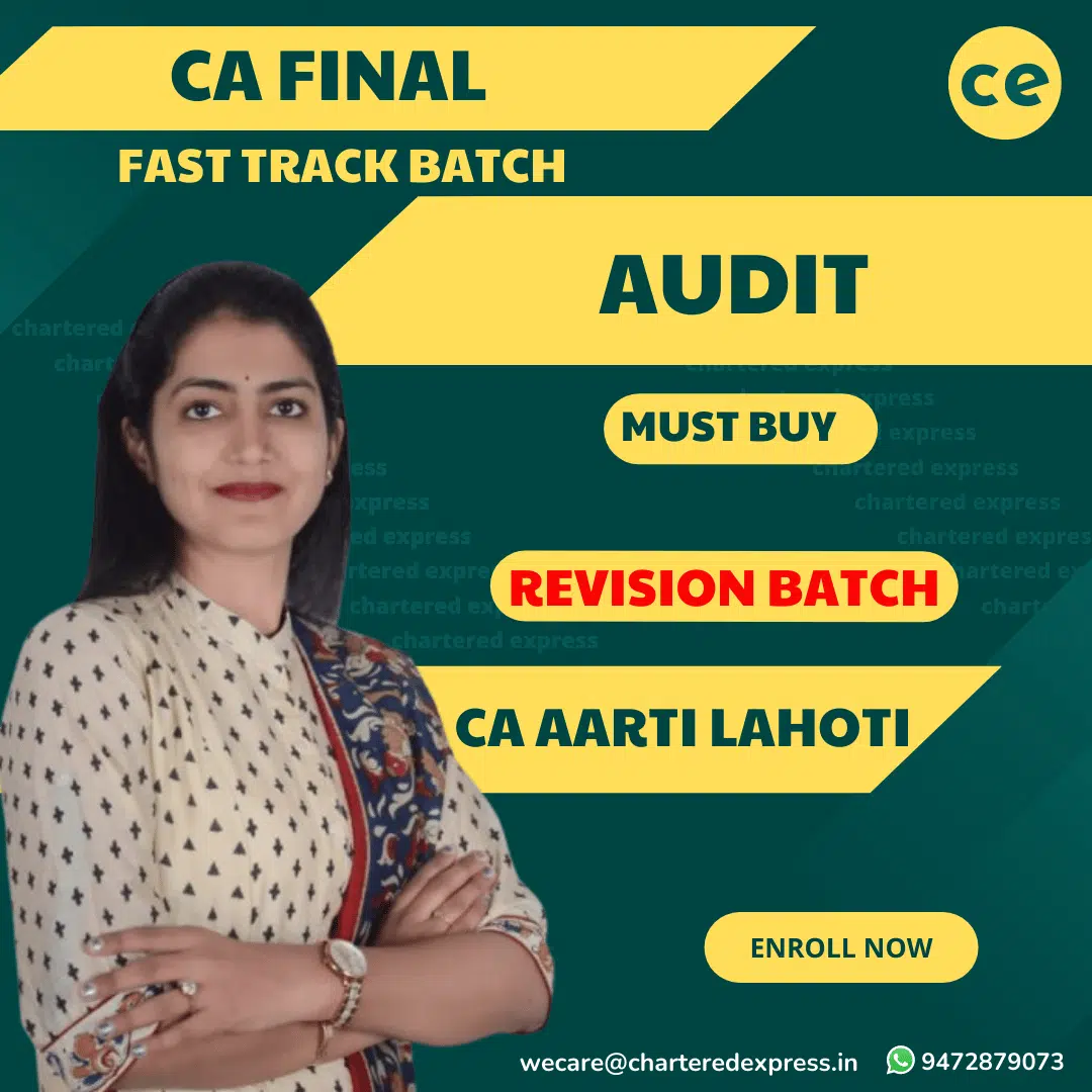 CA Final Audit Fast Track Revision Express Batch By CA Aarti Lahoti ...