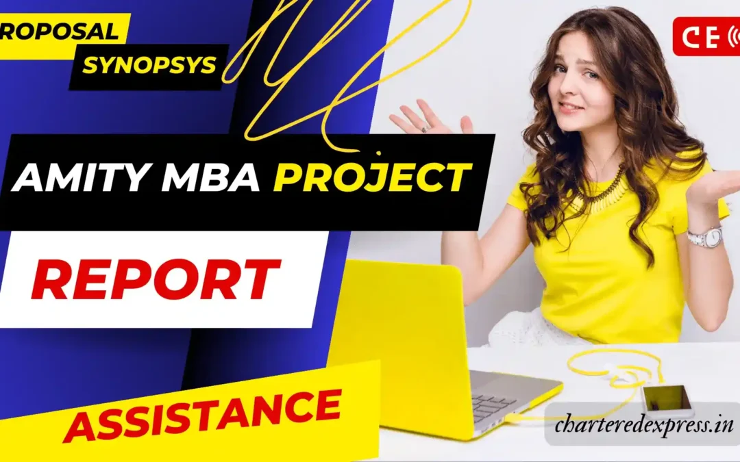 Best Amity MBA Project Report 2500+ Completed