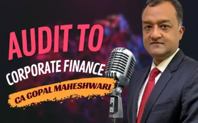 Ca gopal maheshwari’s journey from ey auditor to leading his firm