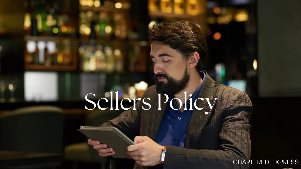 Chartered-Express-Sellers-Policy Chartered express sellers policy
